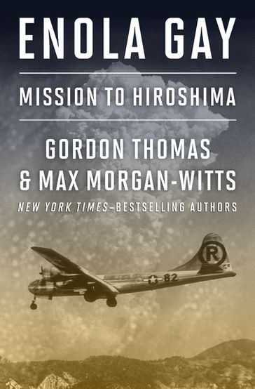 Enola Gay - Thomas Gordon - Max Morgan-Witts