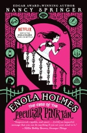 Enola Holmes: The Case of the Peculiar Pink Fan