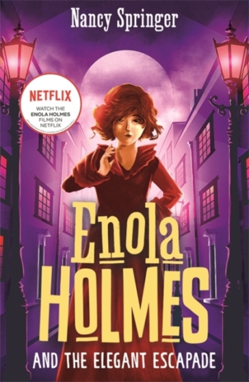 Enola Holmes and the Elegant Escapade (Book 8) - Nancy Springer