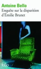 Enquête sur la disparition d Émilie Brunet