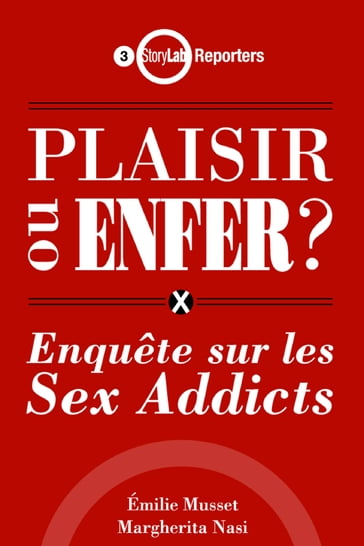 Enquête sur les sex-addicts - Emilie Musset - Margherita Nassi