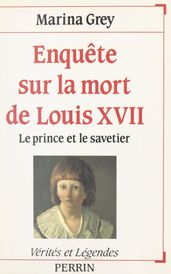 Enquête sur la mort de Louis XVII