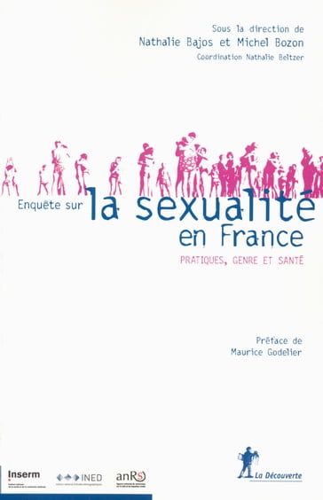 Enquête sur la sexualité en France - Nathalie Bajos - Michel Bozon - Maurice Godelier