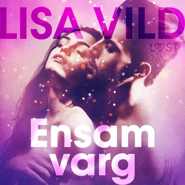 Ensamvarg - Lisa Vild