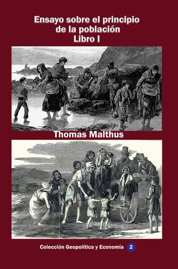 Ensayo sobre el principio de la población Libro I - Thomas R. Malthus