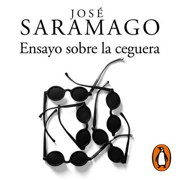 Ensayo sobre la ceguera - José Saramago