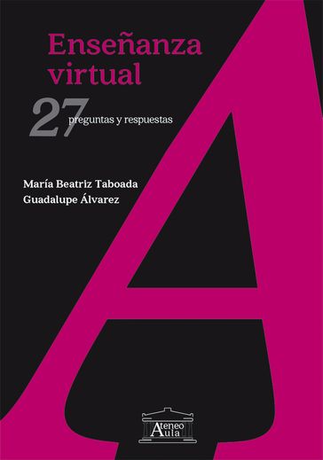 Enseñanza virtual - María Beatriz Taboada - Guadalupe Álvarez