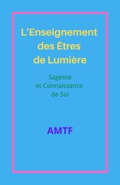 L Enseignement des Êtres de Lumière