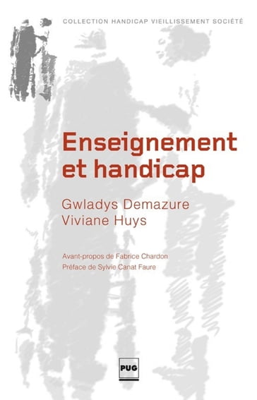 Enseignement et handicap - Gwladys DEMAZURE - Viviane Huys