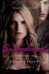 Enshadowed