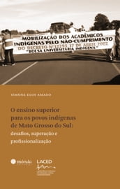 Ensino superior para os povos indígenas de Mato Grosso do Sul