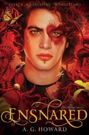 Ensnared - A. G. Howard