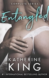 Entangled: Complete Series Box Set Book One, Two & Three