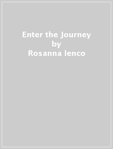 Enter the Journey - Rosanna Ienco
