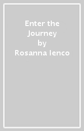 Enter the Journey