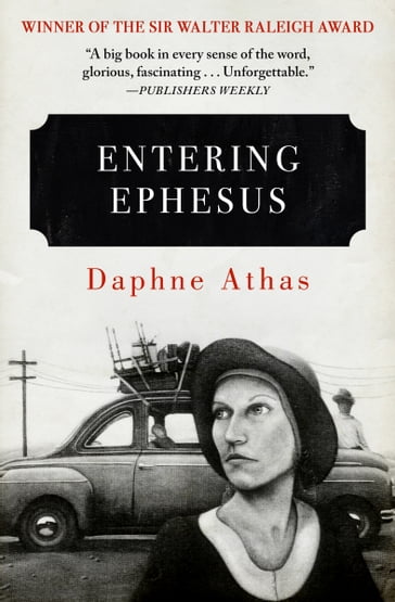 Entering Ephesus - Daphne Athas