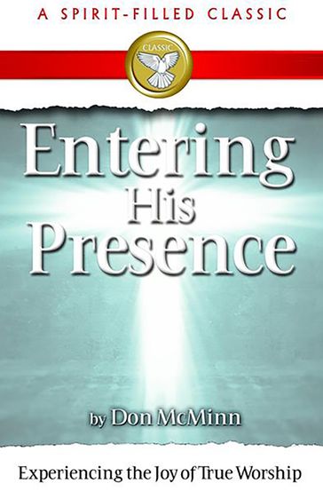 Entering His Presence - Don McMinn