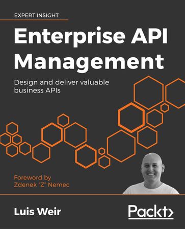 Enterprise API Management - Luis Weir - Zdenek 