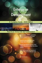 Enterprise Development A Complete Guide - 2020 Edition
