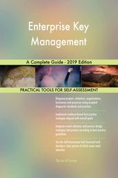 Enterprise Key Management A Complete Guide - 2019 Edition