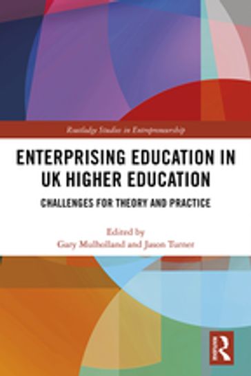 Enterprising Education in UK Higher Education