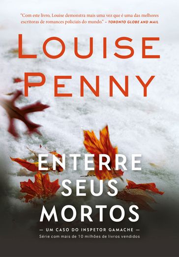 Enterre seus mortos - Louise Penny