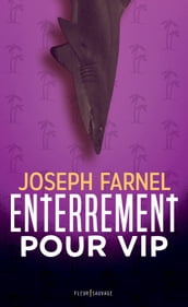 Enterrement pour VIP