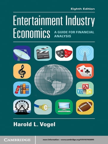 Entertainment Industry Economics - Harold L. Vogel