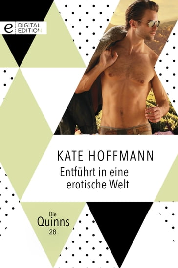 Entführt in eine erotische Welt - Kate Hoffmann