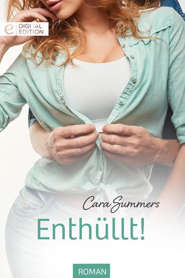 Enthüllt! - Cara Summers