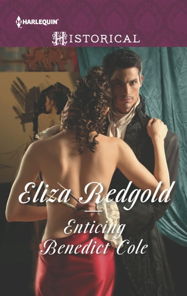 Enticing Benedict Cole - Eliza Redgold