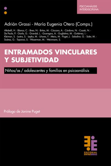 Entramados vinculares y subjetividad - Adrián  Grassi - María Eugenia Otero