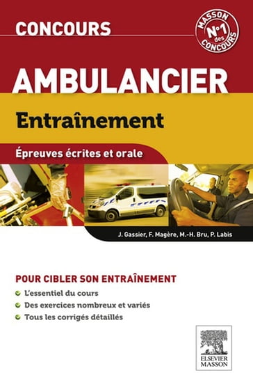 Entraînement Concours ambulancier - Jacqueline Gassier - Patrick Labis - Françoise Magère - Marie-Henriette Bru - MONDE (Le)