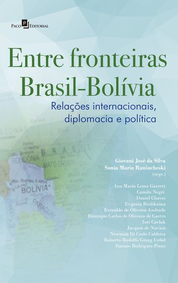 Entre Fronteiras Brasil-Bolívia - Giovani José da Silva