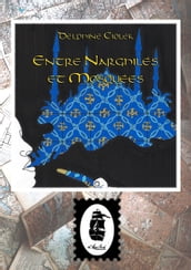 Entre Narghilés et Mosquées