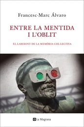 Entre la mentida i l oblit