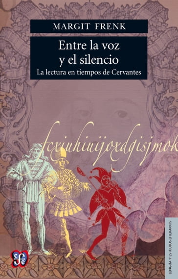 Entre la voz y el silencio - Margarit Frenk