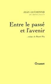 Entre le passé et l avenir