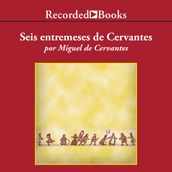 Entremeses de Cervantes (Cervantes  Entremeses)