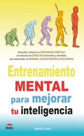 Entrenamiento mental para mejorar tu Inteligencia