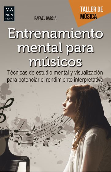 Entrenamiento mental para músicos - Rafael García