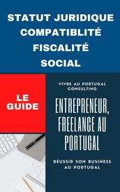 Entrepreneur, Freelance au Portugal le guide