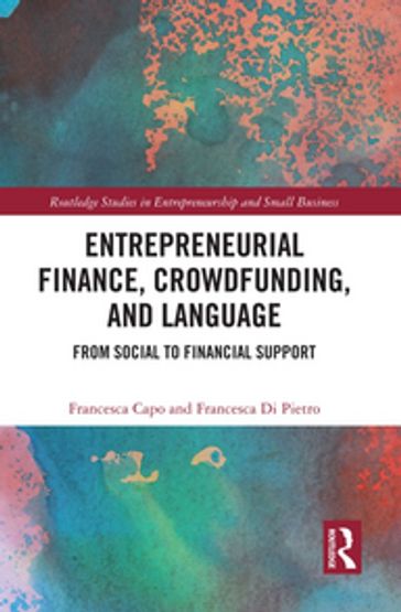 Entrepreneurial Finance, Crowdfunding, and Language - Francesca Capo - Francesca Di Pietro