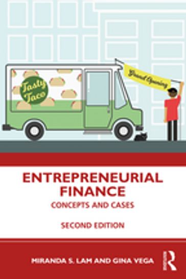 Entrepreneurial Finance - Miranda S. Lam - Gina Vega