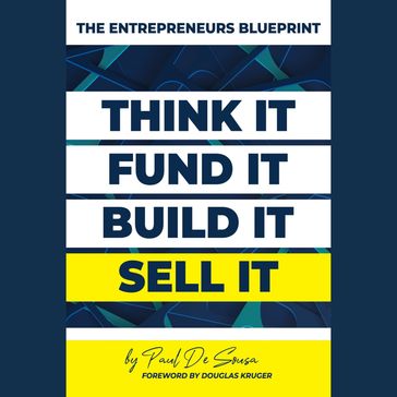 Entrepreneurs Blueprint - Paul De Sousa