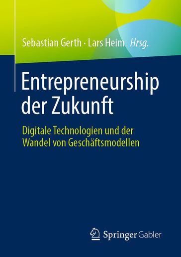 Entrepreneurship der Zukunft - Sebastian Gerth