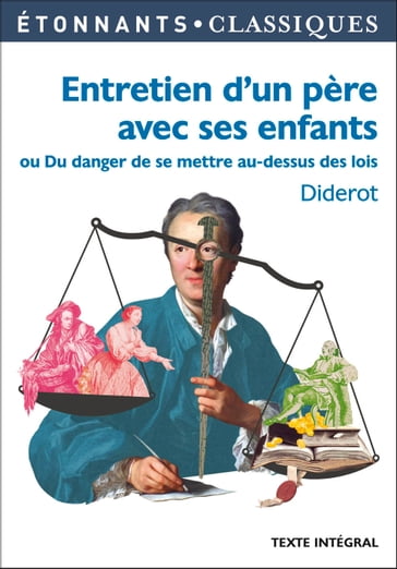 Entretien d'un père avec ses enfants - Denis Diderot - Laurence Rauline