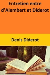 Entretien entre d Alembert et Diderot