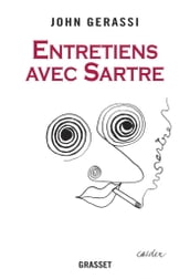 Entretiens avec Sartre