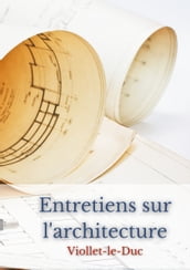 Entretiens sur l architecture